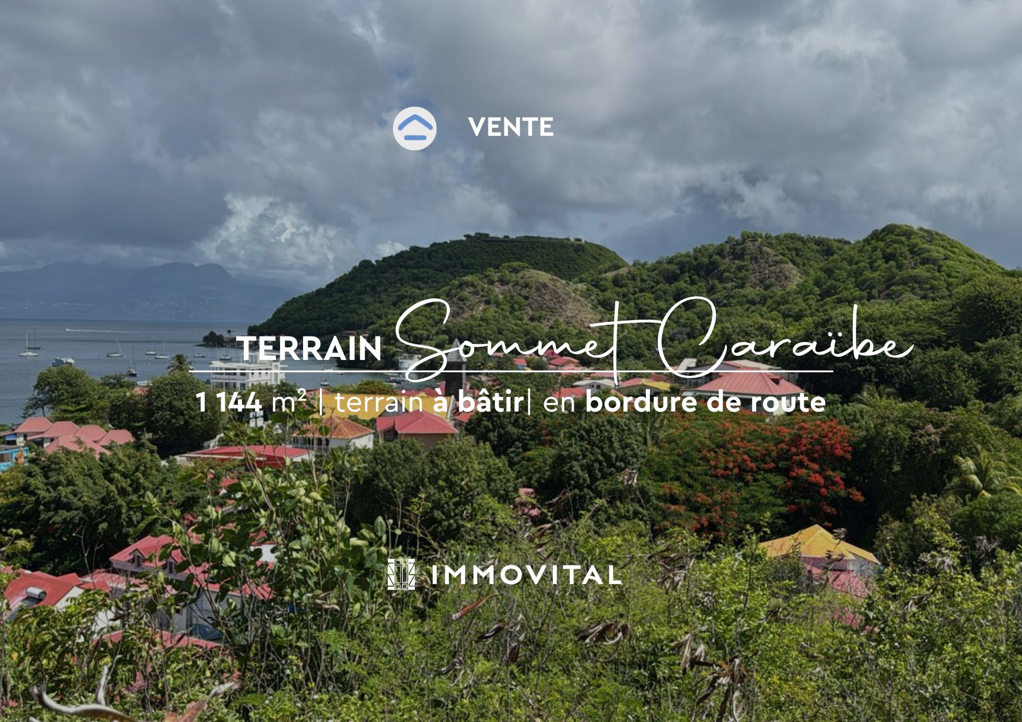 OPPORTUNITÉ À SAISIR : VENTE TERRAIN TERRE-DE-HAUT